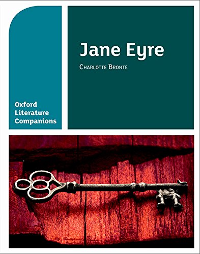 JANE EYRE OXFORD LITERATURE COMPANIONS