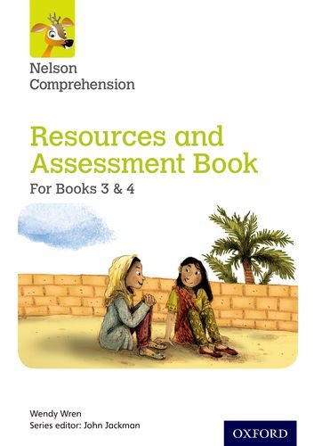 NELSON COMPREHENSION RESOURCES AND ASSESSMENT BOOK FOR BOOKS 3 & 4