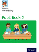 NELSON HANDWRITING PUPIL BOOK 5