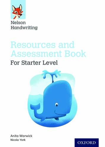 NELSON HANDWRITING RESOURCES AND ASSESSMENT BOOK FOR STARTER A & B