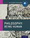 IB PHILOSOPHY BEING HUMAN COURSE BOOK