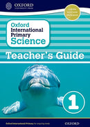 OXFORD INTERNATIONAL PRIMARY SCIENCE1 TEACHER'S GUIDE