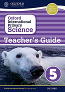 OXFORD INTERNATIONAL PRIMARY SCIENCE5 TEACHER'S GUIDE