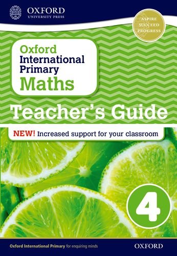 OXFORD INTERNATIONAL PRIMARY MATHS4 TEACHER'S GUIDE