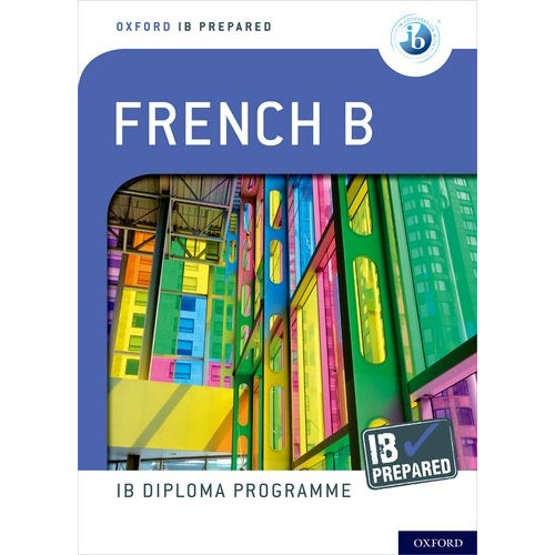 IB FRENCH B IB PREPARED