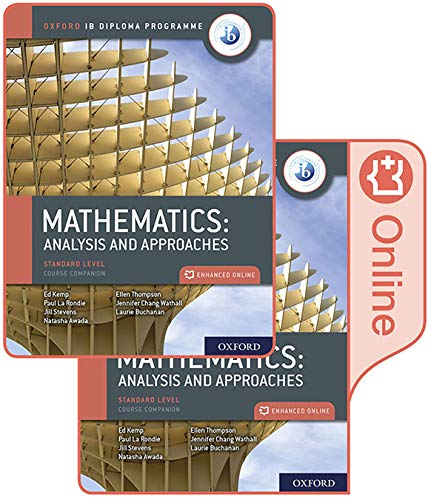 IB MATHEMATICS ANALYSIS & APPROACHES STANDARD LEVEL PRINT & ENHANCED ONLINE COURSE BOOK PACK