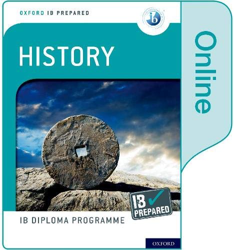 IB HISTORY IB PREPARED ONLINE