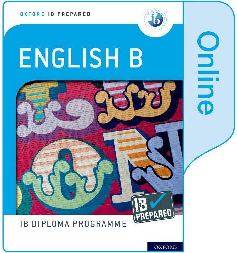 IB ENGLISH B IB PREPARED ONLINE