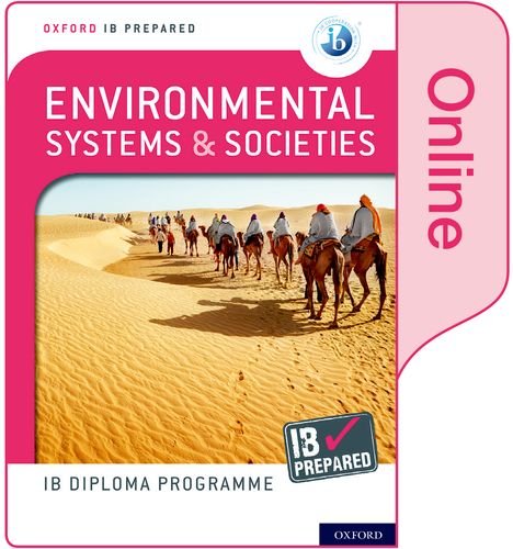IB ENVIRONMENTAL SYSTEMS AND SOCIETIES IB PREPARED ONLINE