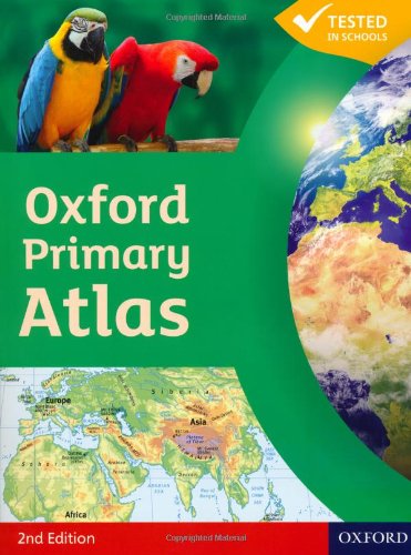 OXFORD PRIMARY ATLAS PAPERBACK 2ND EDITION PAPERBACK