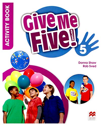 GIVE ME FIVE! ACTIVITY BOOK WITH DIGITAL ACTIVITY BOOK 5