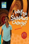 Factbooks: Why Is It So? - 5 - Why Do Shadows Change?