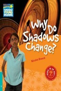 Factbooks: Why Is It So? - 5 - Why Do Shadows Change?