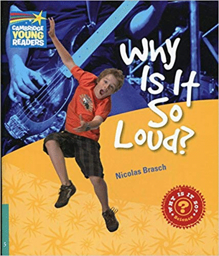 Factbooks: Why Is It So? - 5 - Why Is It So Loud?