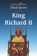 Cambridge School Shakespeare: King Richard II