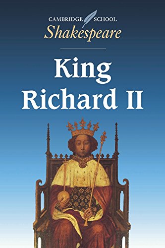 Cambridge School Shakespeare: King Richard II