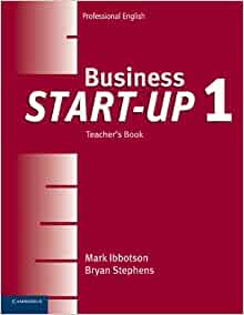Business Start-Up Teacher's Book 1