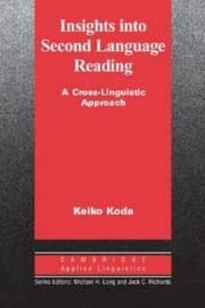 Insights into Second Language Reading