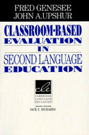 Classroom-Based Evaluation in Second Language Education