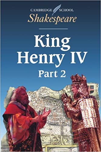 Cambridge School Shakespeare: King Henry IV Part 2