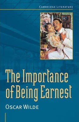 Oscar Wilde: The Importance of Being Earnest