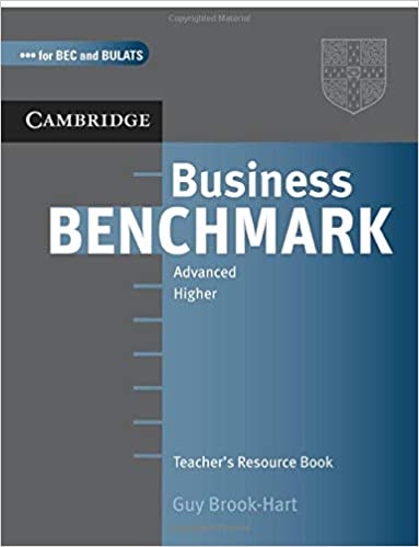 Business Benchmark BEC and BULATS Edition Teacher's Resource Book Advanced
