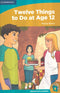 CRT - 2 - Twelve Things to Do at Age 12
