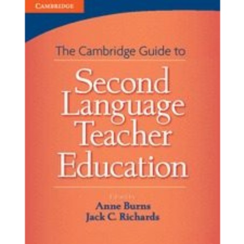Cambridge Guide to Second Language Teacher Education
