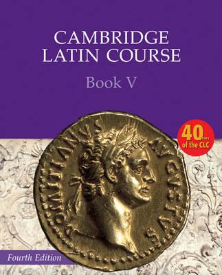 Cambridge Latin Course 4ed Student's Book 5