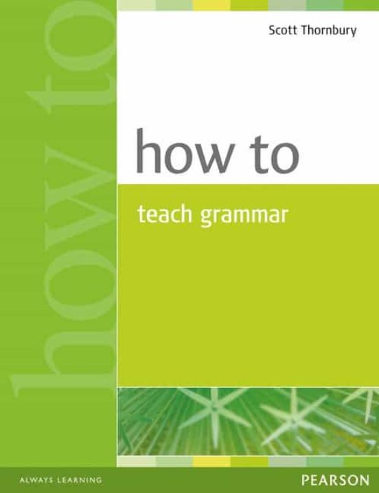 How to Teach Grammar