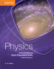 Physics for the IB Diploma 2ed Exam Preparation Guide