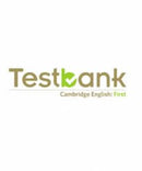 Cambridge English Practice Testbank First (Tests 1-4, class and Self-study)