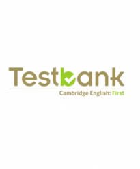 Cambridge English Practice Testbank First (Tests 1-4, class and Self-study)