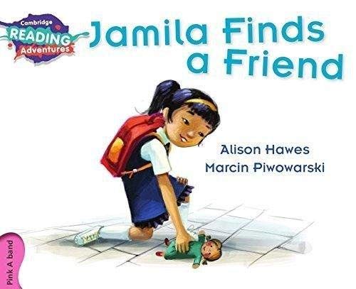 CRA - Jamila Finds a Friend - Pink A Band