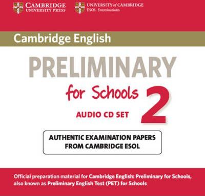 Cambridge English Preliminary for Schools Audio CDs 2 (2)