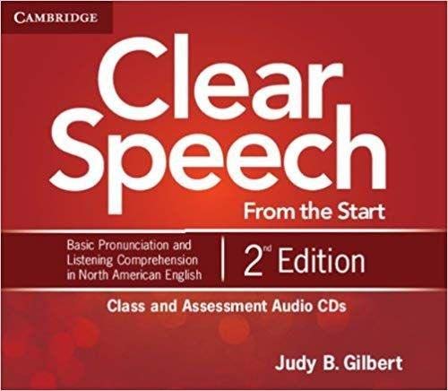Clear Speech from the Start 2ed Class and Assessment Audio CDs (4)