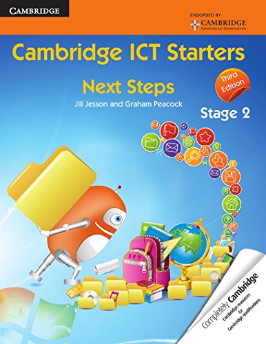 Cambridge ICT Starters 3ed: Next Steps, Stage 2"