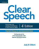 Clear Speech 4ed Teacher's Resource and Assessment Book