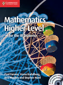 Mathematics for the IB Diploma with CD-ROM Higher