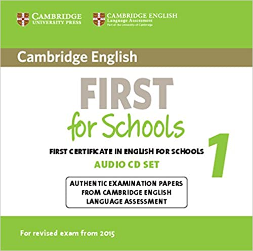 Cambridge English First for Schools for revised exam from 2015 Audio CDs 1 (2)