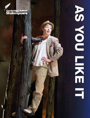 Cambridge School Shakespeare: As You Like It 3ed