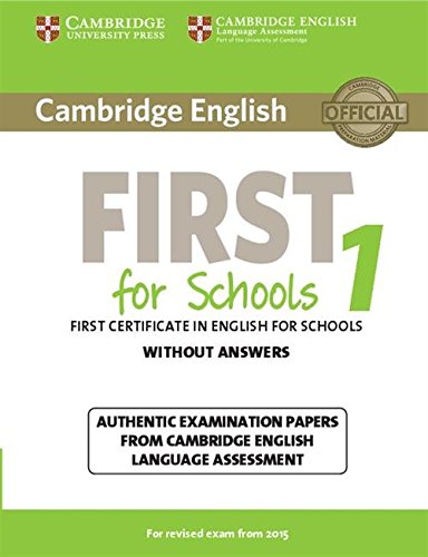Cambridge English First for Schools for revised exam from 2015 Student's Book without answers 1