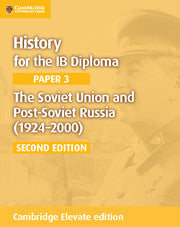 History for the IB Diploma 2ed: The Soviet Union and Post-Soviet Russia (1924-2000)