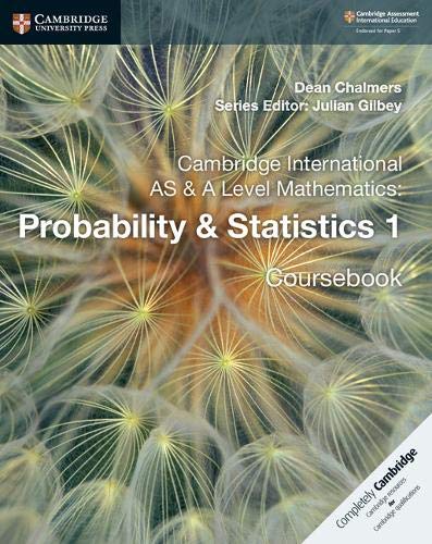 Cambridge International AS and A Level Mathematics Probability & Statistics 1 Coursebook