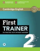 First Trainer 2 Six Practice Test without answer with audio