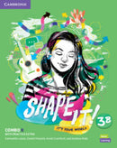 Shape It Combo B Student's Book and Workbook with Practice Extra  3