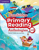 Cambridge Primary Reading Anthologies Teacher's Book  1 and 2
