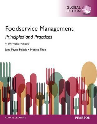 FOODSERVICE MNGEMENT: PRINC &PRACT, GEP13