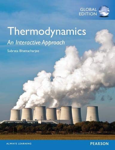 THERMODYNAMICS: AN INTERACTIVEAPPROACH, GEP1