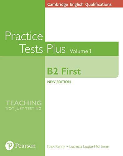 Practice Tests Plus Student's Book B2 First Vol 1 w/ online resources (no key)